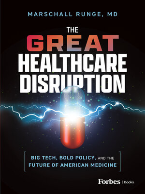 cover image of The Great Healthcare Disruption